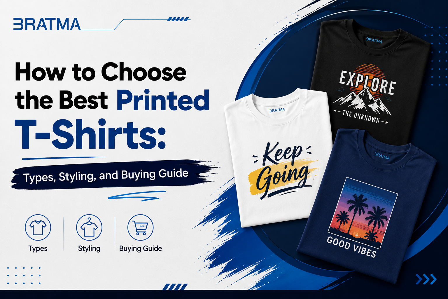 How to Choose the Best Printed T-Shirts: Types, Styling, and Buying Guide
