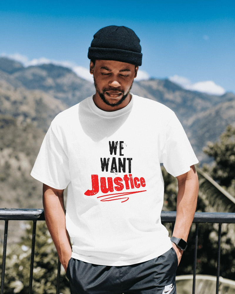 We Want Justice T-shirt White