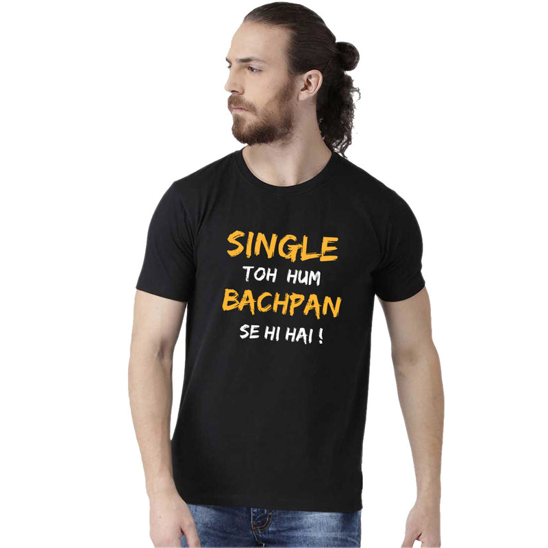 Single To Hum Printed Men T-Shirt