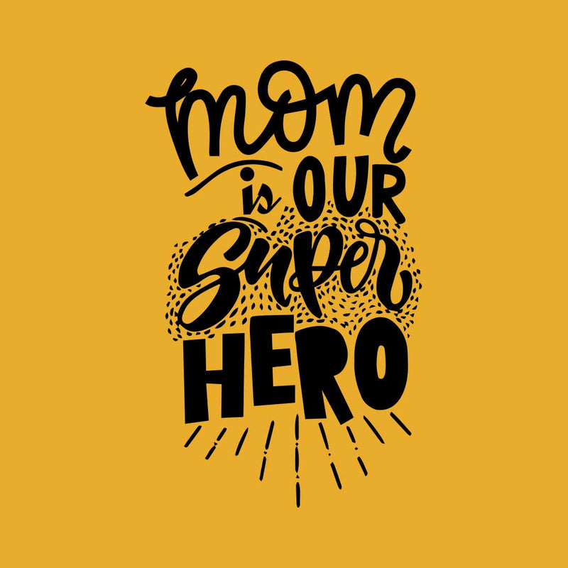 Mom Is Our Super Hero Mustrad Men T-Shirt
