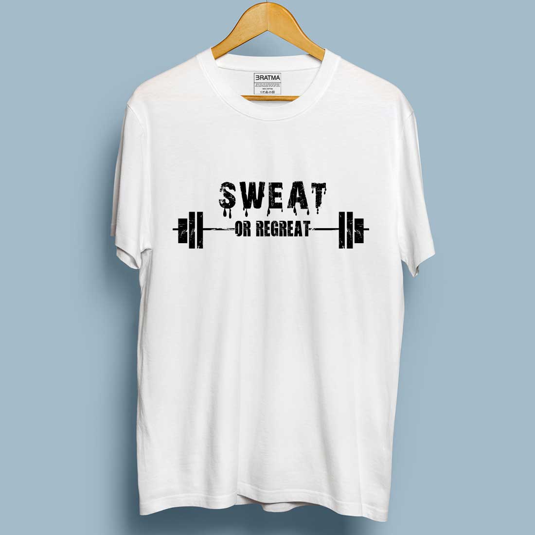 Sweat Or Regret White Men T-Shirt