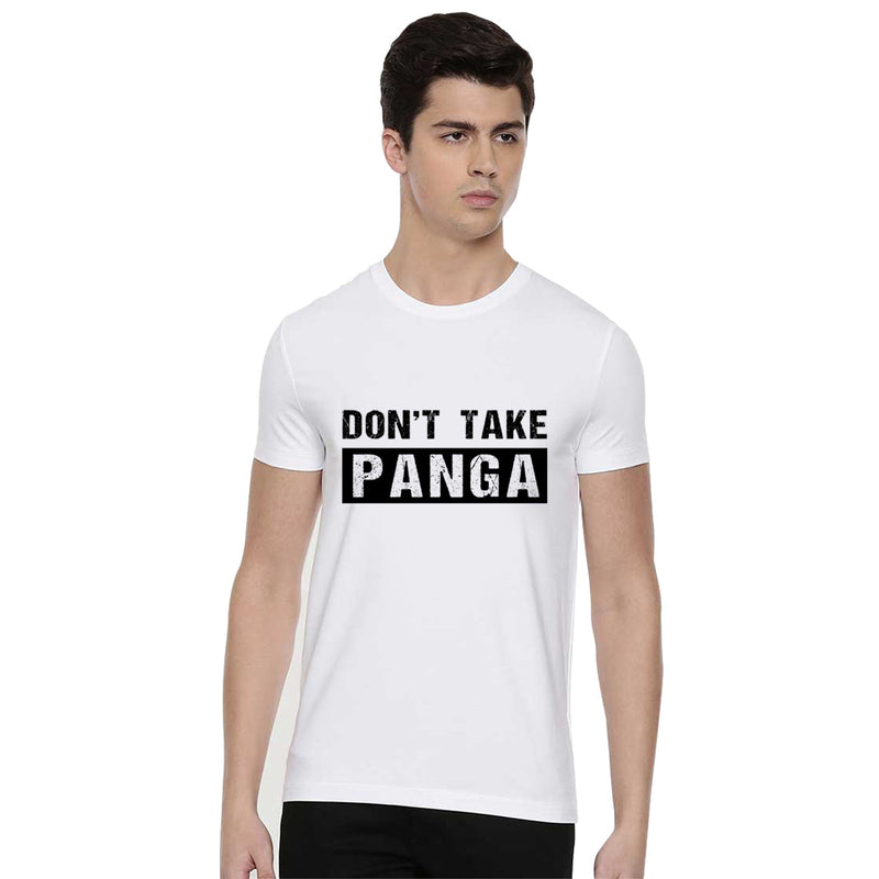 Don't Take Panga Printed Men T-Shirt