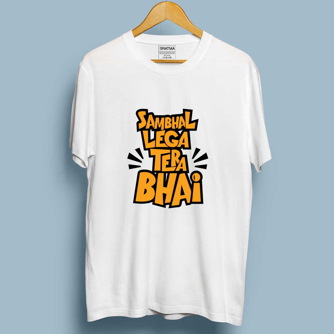 Shambhal Lega Tera Bhai White Men T-Shirt